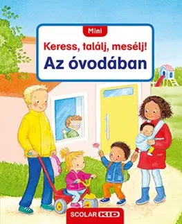 Leporelá, krabičky, puzzle knihy Mini Keress, találj, mesélj! Az óvodában - Sandra Grimm