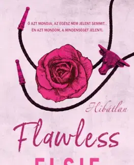 Romantická beletria Flawless - Hibátlan - Éldekorált - Elsie Silver