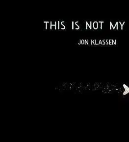 V cudzom jazyku This Is Not My Hat - Jon Klassen