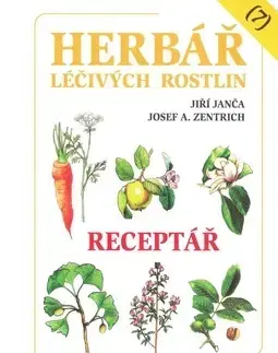 Alternatívna medicína - ostatné Herbář léčivých rostlin (7) - Jiří Janča