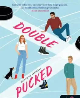 Romantická beletria Double Pucked - Álbarátnő akcióban - Lauren Blakely,Petra Ribar