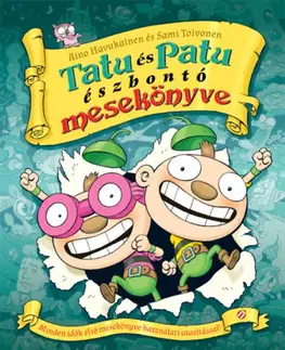 Rozprávky Tatu és Patu észbontó mesekönyve - Aino Havukainen,Sami Toivonen