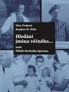 Osobnosti Hledání jména věčného ... - Věra Trnková
