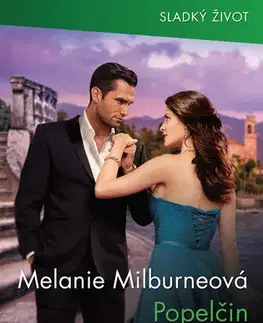 Romantická beletria Popelčin skandál - Melanie Milburne