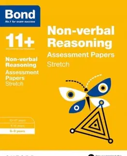 Učebnice, slovníky Bond 11+: Non-verbal Reasoning: Stretch Papers - Alison Primrose,Sarah Lindsay,Karen Morrison,Frances Down