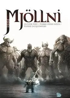 Komiksy Mjöllni - Pierre-Denis Goux,Olivier Peru