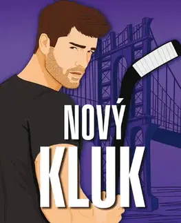 Romantická beletria Nový kluk - Sarina Bowen