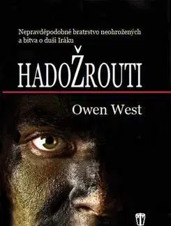 Vojnová literatúra - ostané Hadožrouti - Owen West