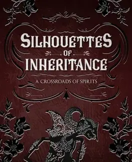 Detektívky, trilery, horory Silhouettes of Inheritance - Putri Soraya