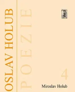 Poézia Jdi a otevři dveře - Miroslav Holub