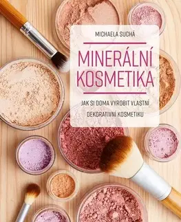 Krása, móda, kozmetika Minerální kosmetika - Michaela