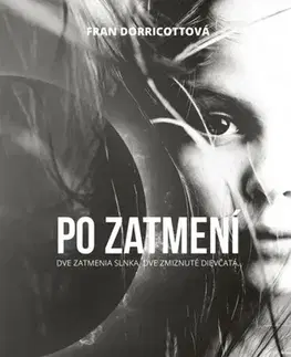 Detektívky, trilery, horory Po zatmení - Fran Dorricottová,Martina Šturcelová