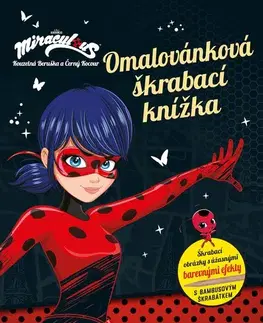Nalepovačky, vystrihovačky, skladačky Kouzelná Beruška a Černý Kocour: Omalovánková škrabací knížka - Kolektív autorov,Kolektív autorov