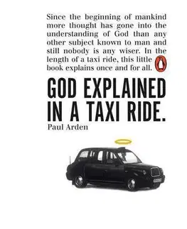Cudzojazyčná literatúra God Explained in a Taxi Ride - Paul Arden