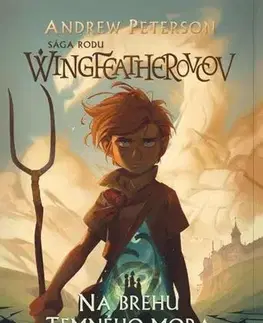 Fantasy, upíri Na brehu Temného mora - Andrew Peterson
