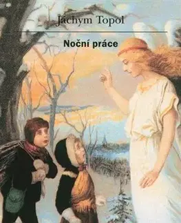 Česká beletria Noční práce - Jáchym Topol