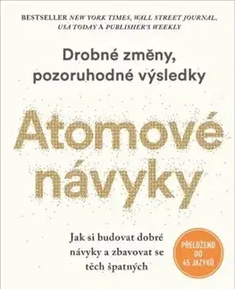 Rozvoj osobnosti Atomové návyky (Drobné změny, pozoruhodné výsledky) - James Clear