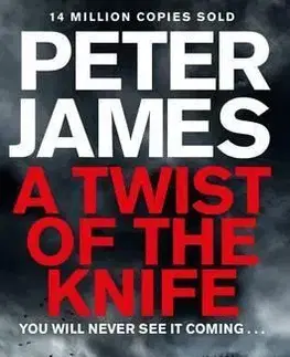 Cudzojazyčná literatúra Twist of the Knife - Peter James