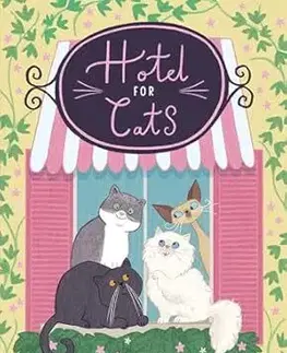 Dobrodružstvo, napätie, western Hotel for Cats - Marie Pavlenko,Marie Voyelle,Anna Brooke