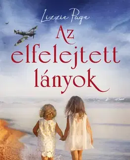 Historické romány Az elfelejtett lányok - Lizzie Page