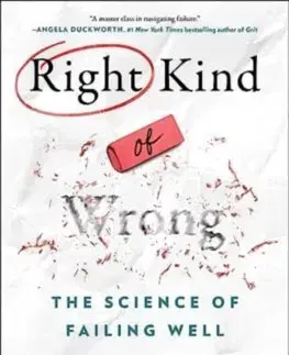 Rozvoj osobnosti Right Kind of Wrong - Amy Edmondson