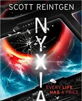 V cudzom jazyku Nyxia - The Nyxia Triad - Scott Reintgen