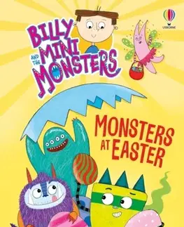 Pre deti a mládež - ostatné Billy and the Mini Monsters: Monsters at Easter - Zanna Davidson