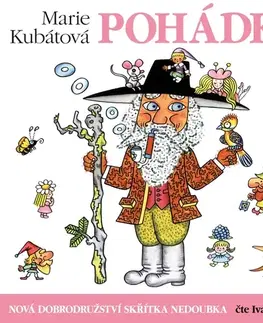Pre deti a mládež SUPRAPHON a.s. Nová dobrodružství skřítka Nedoubka