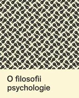 Filozofia O filosofii psychologie - Ludwig Wittgenstein