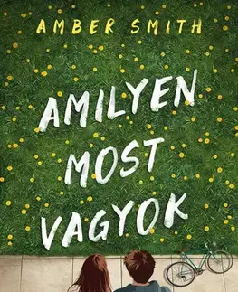 Young adults Amilyen most vagyok - Amber Smith