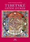 Náboženstvo - ostatné Tibetské léčení zvukem+CD - Tenzin Wangyal Rinpočhe
