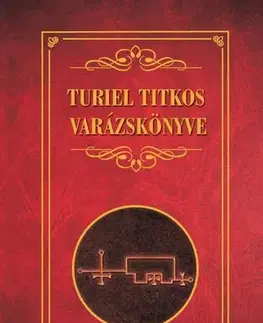 Mágia a okultizmus Turiel titkos varázskönyve - Hermetis Fraternitas Mercurii