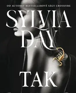 Romantická beletria Tak daleko - Sylvia Day