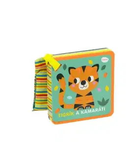 Leporelá, krabičky, puzzle knihy Knižka do kočíka – TIGRÍK A KAMARÁTI - neuvedený,Deborah van de Leijgraaf