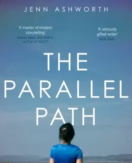 Biografie - Životopisy The Parallel Path - Jenn Ashworth