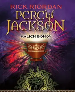 Sci-fi a fantasy Percy Jackson 6: Kalich bohov - Rick Riordan