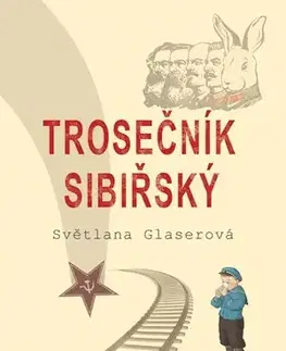 Česká beletria Trosečník sibiřský - Světlana Glaserová