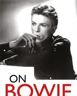 Film, hudba On Bowie - Rob Sheffield