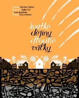 Komiksy Krátké dějiny dlouhé války - Mariam Najem,Julija Vus,Ivan Kypibida,Iryna Zabiiaka