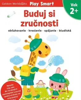Nalepovačky, vystrihovačky, skladačky Buduj si zručnosti 2+