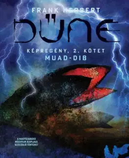 Komiksy Dűne - Képregény: Muad-dib, 2. kötet - Herbert Frank,Herbert Brian,Kevin J. Anderson