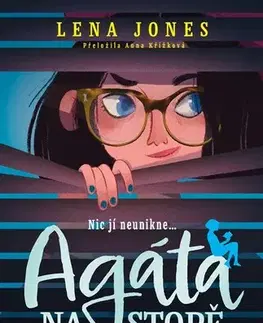 Dobrodružstvo, napätie, western Agáta na stopě 1: Tajný klíč - Lena Jones,Anna Křížková