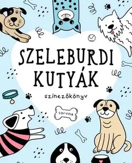 Pre deti a mládež - ostatné Szeleburdi kutyák - színezőkönyv