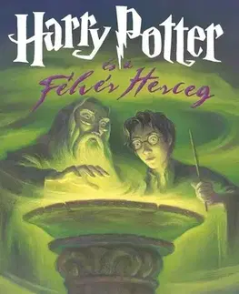 Fantasy, upíri Harry Potter és a Félvér Herceg – kemény táblás - Joanne K. Rowling