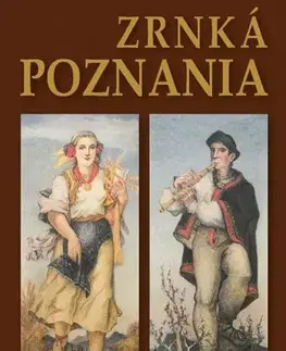 Odborná a náučná literatúra - ostatné Zrnká poznania - Anton Uherík