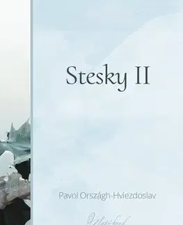 Slovenská beletria Stesky II - Pavol Országh-Hviezdoslav