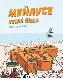 Pre deti a mládež - ostatné Meňavce: Veľké čísla - Jozef Hvorecký
