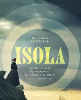 Historické romány Isola - Allegra Goodman