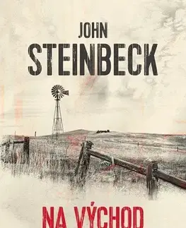 Svetová beletria Na východ od raja - John Steinbeck