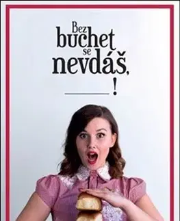 Sladká kuchyňa Bez buchet se nevdáš - Kateřina Podoláková